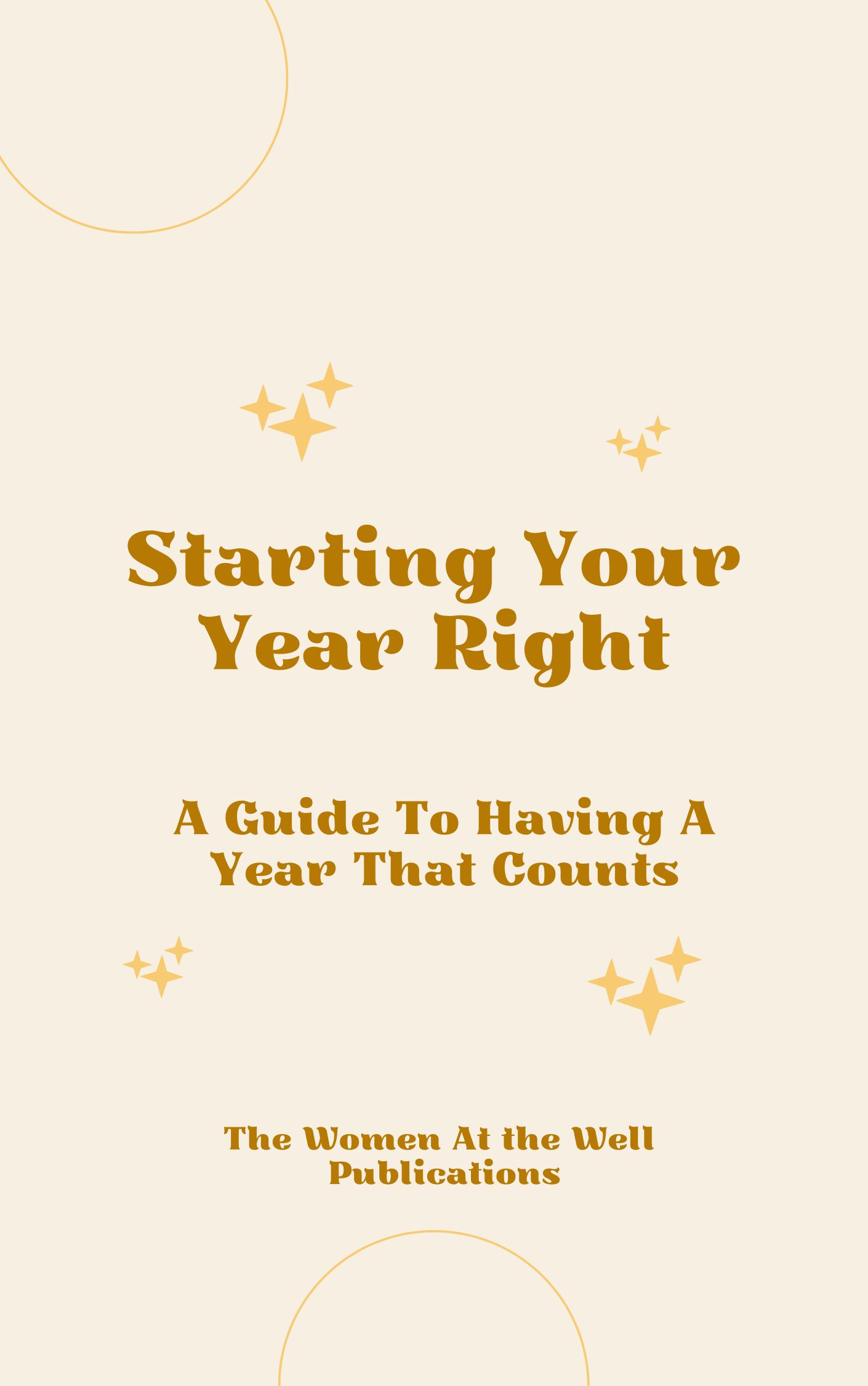 Starting Your Year Right book by The Women At the Well Publications